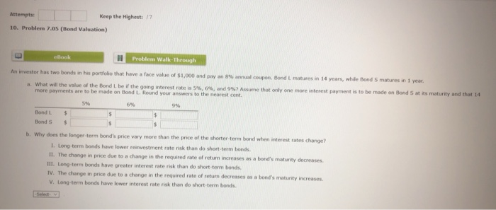  Attempts: Keep the Highesti / 10. Problem 7.05 (Bond Valuation) ebook
