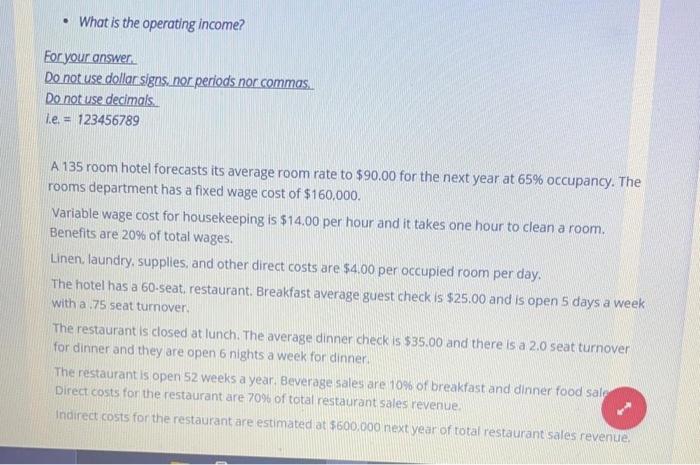  What is the operating Income? For your answer Do not use