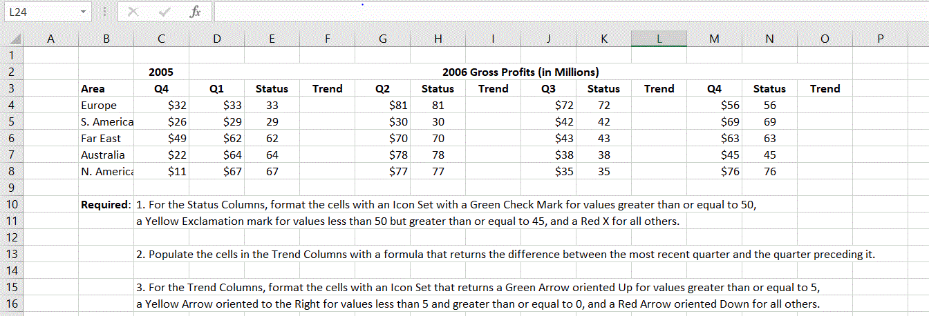 Please show all steps and formulas. i'm using office 360. L24 B