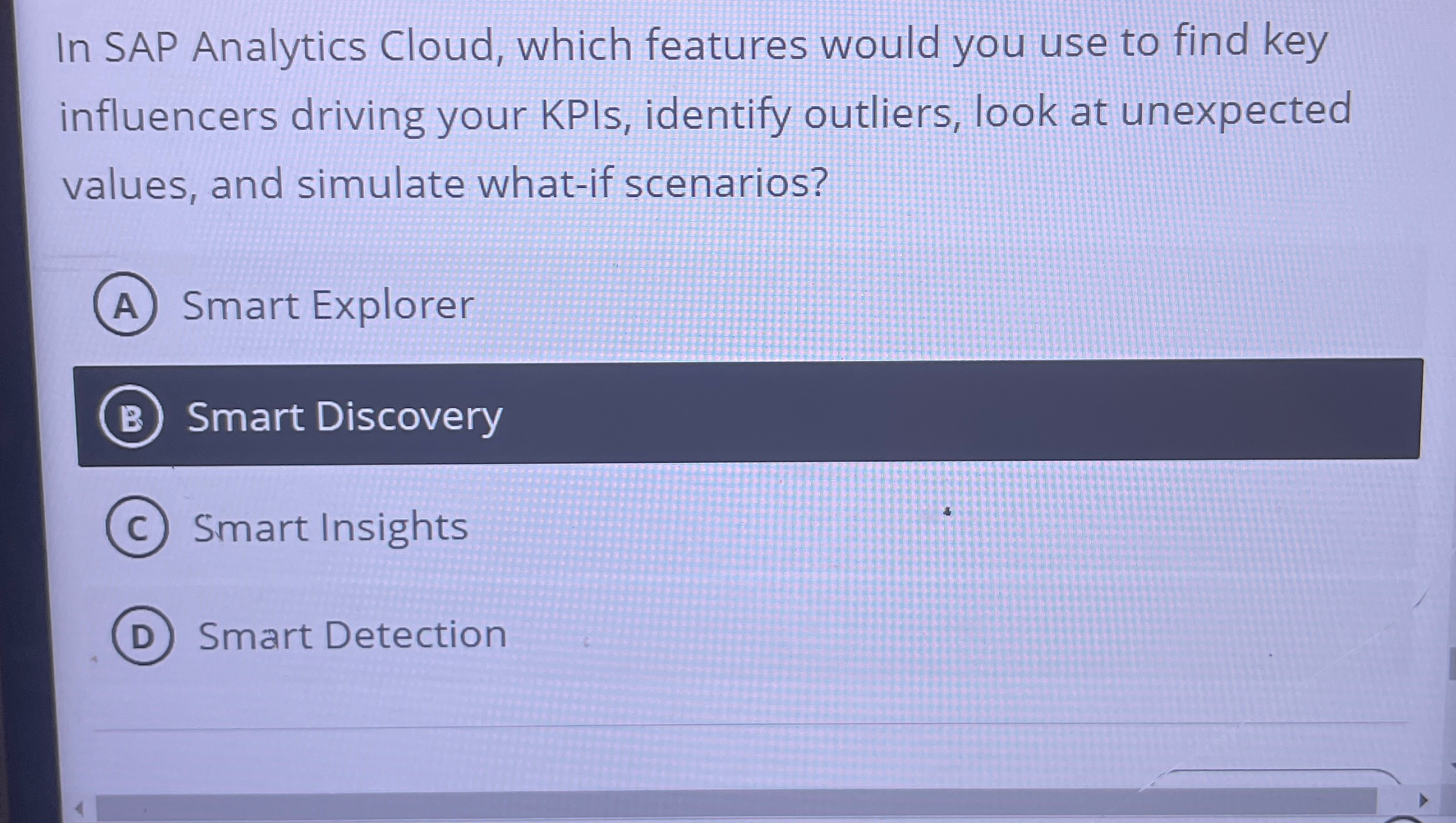  In SAP Analytics Cloud, which features would you use to find