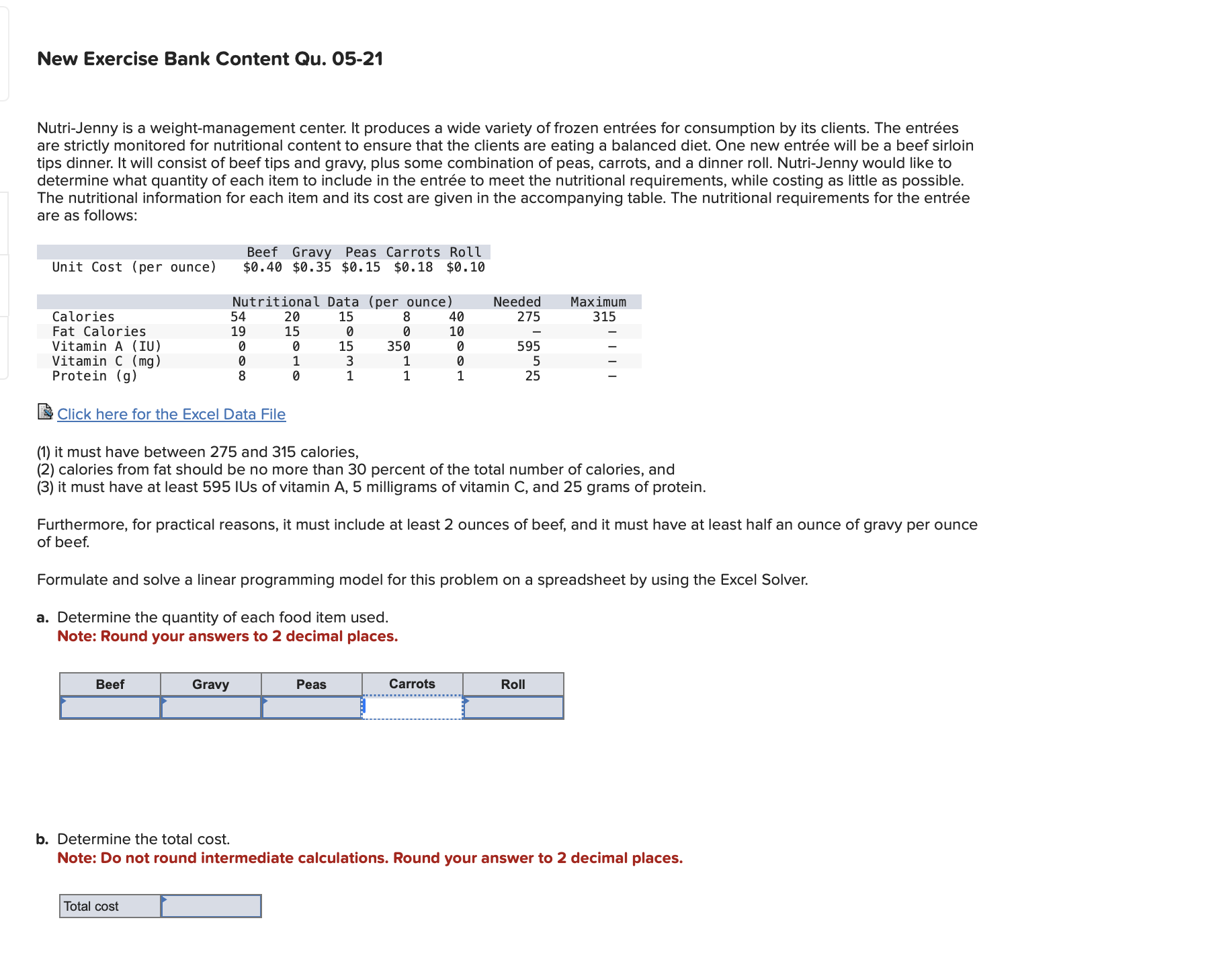  New Exercise Bank Content Qu.05-21 Nutri-Jenny is a weight-management center. It