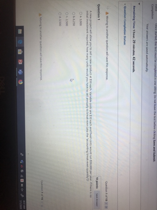  Force Completion Once started, this test must be completed in one