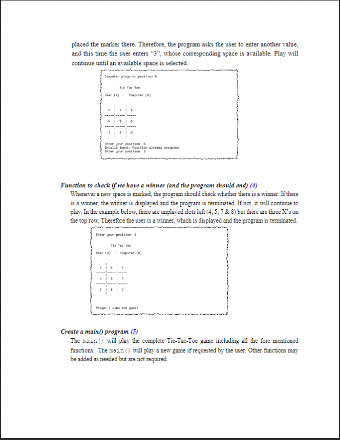 and the computer. Tic- Tac-Toe is a game that two parties play