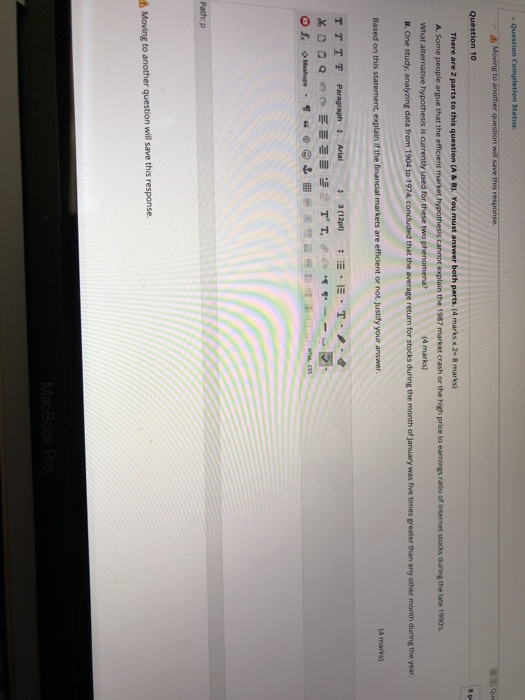  Question Completion Status: Moving to another question will save this response