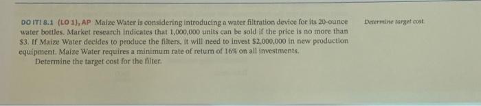  DO ITt 8.1 (LO 1), AP Maize Water is considering introducing