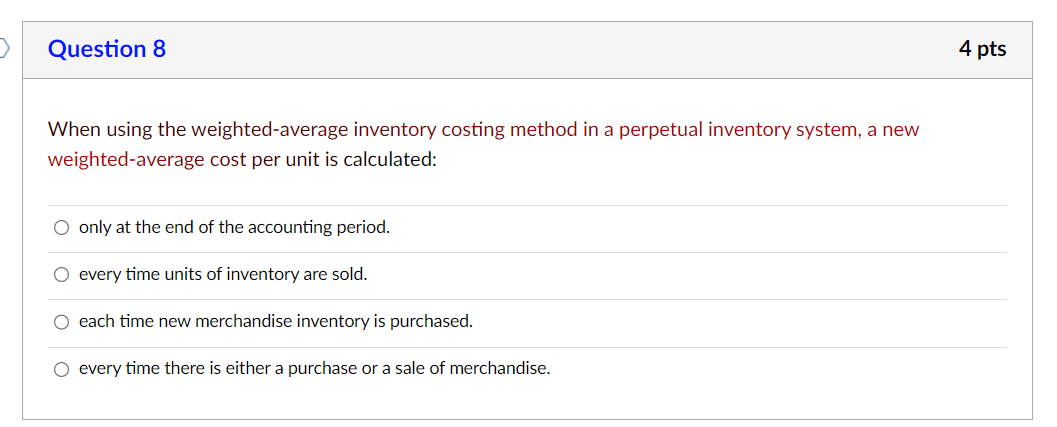 When using the weighted-average inventory costing method in a perpetual inventory
