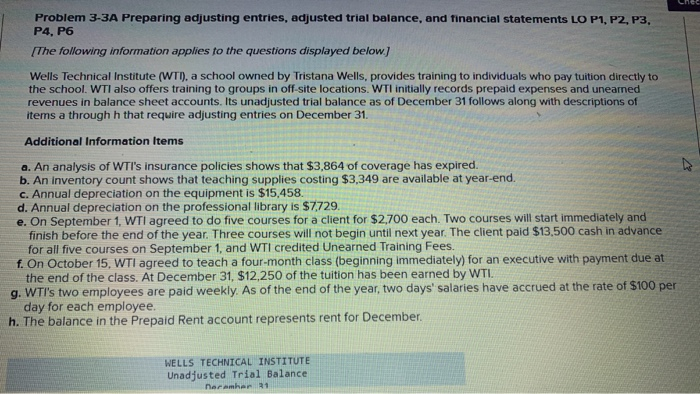  Problem 3-3A Preparing adjusting entries, adjusted trial balance, and financial statements