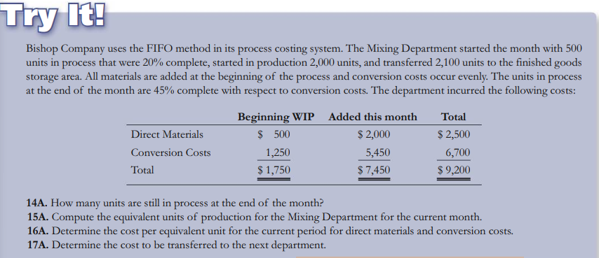 Bishop Company uses the FIFO method in its process costing system.