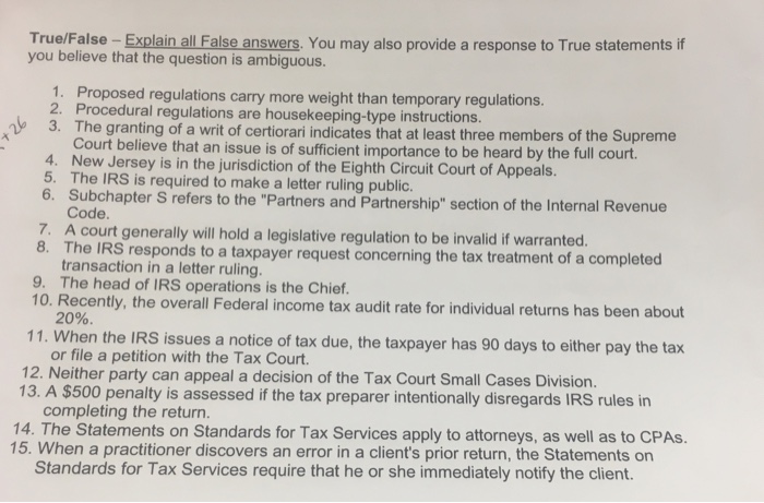  True/False - Explain all False answers. You may also provide a