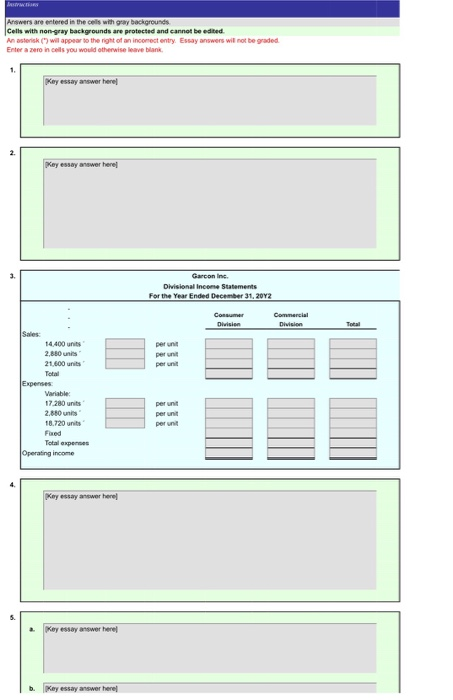 cells with gray backgrounds. Cells with non-gray backgrounds are protected and cannot