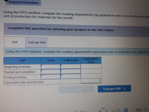 the beginning of the month, the roasting department had 2,000 units in