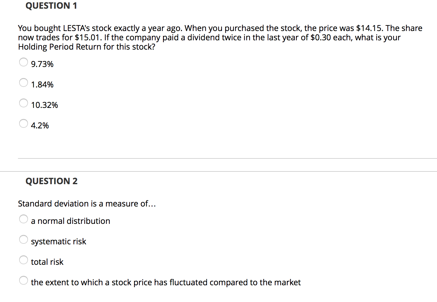 could i get help with these 2 questions QUESTION 1 You