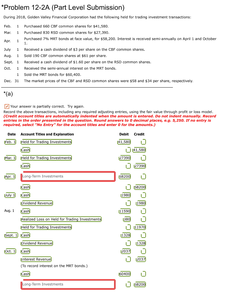 How do i solve part b? thankyou *Problem 12-2A (Part Level Submission)