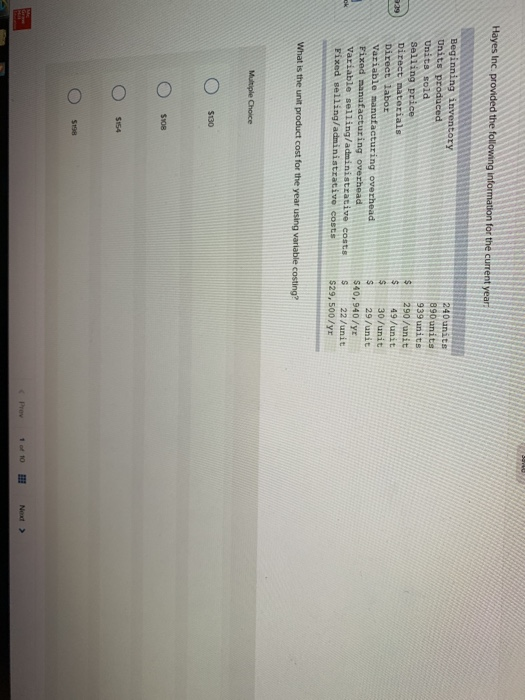  Units produced 30/unit S29 /unit Direct labor S 22 /unit What