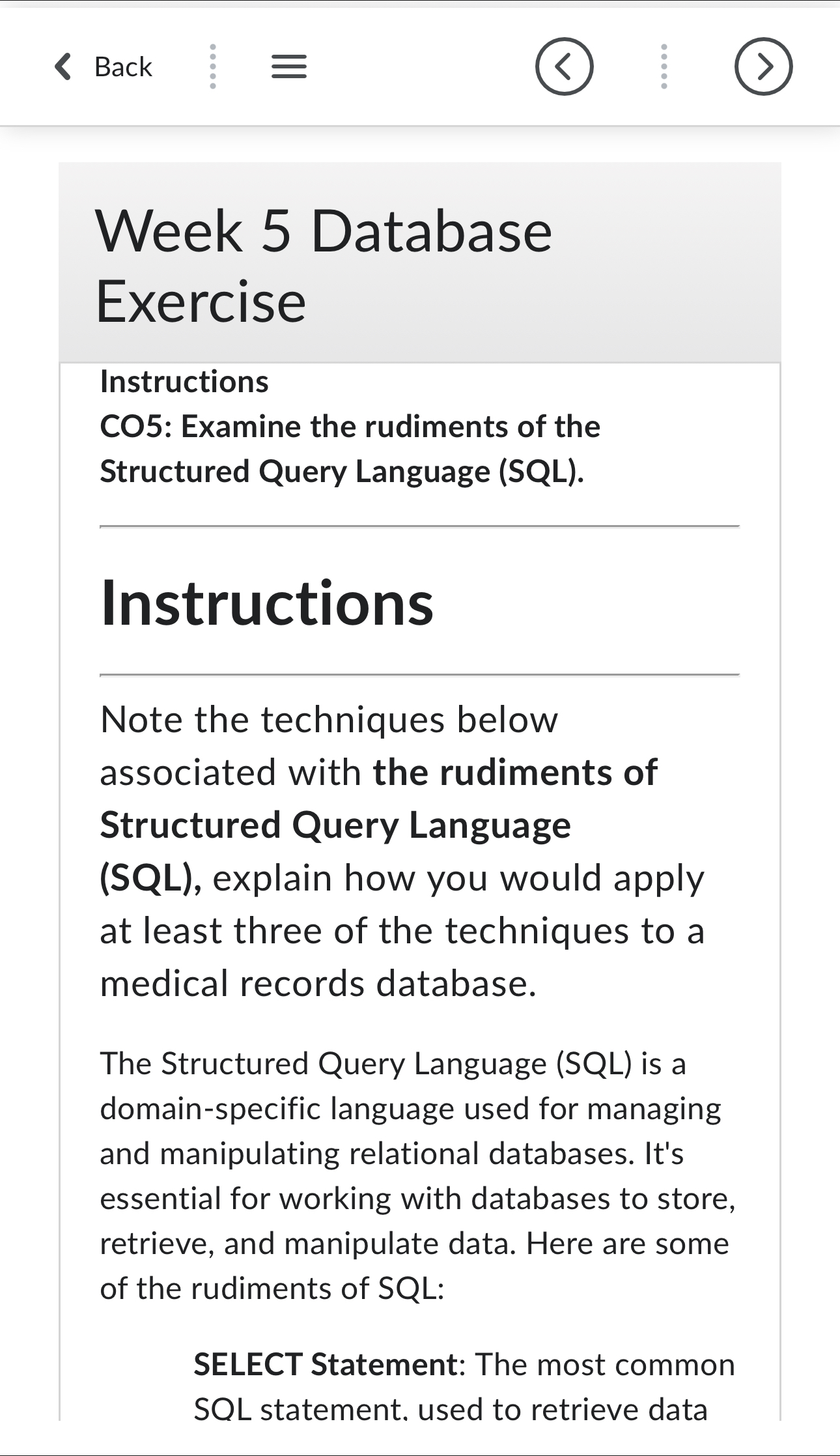  Back (3) Week 5 Database Exercise Instructions CO5: Examine the rudiments
