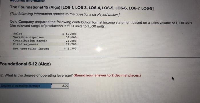 LO6-4, LO6-5, LO6-6, LO6-7, LO6-8] [The following information applies to the questions