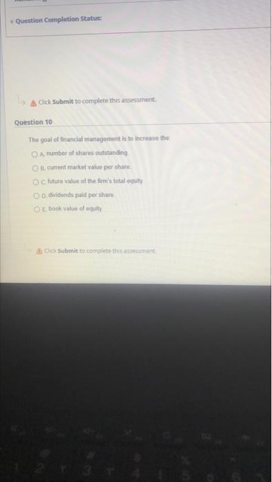  Question Completion Status Click Submit to complete this assessment Question 10
