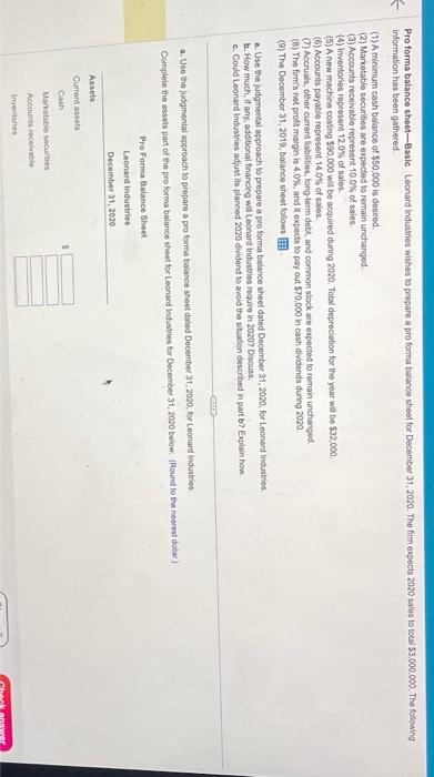  ro forma balance sheet-Basic Leonard Industries wishes to prepare a pro