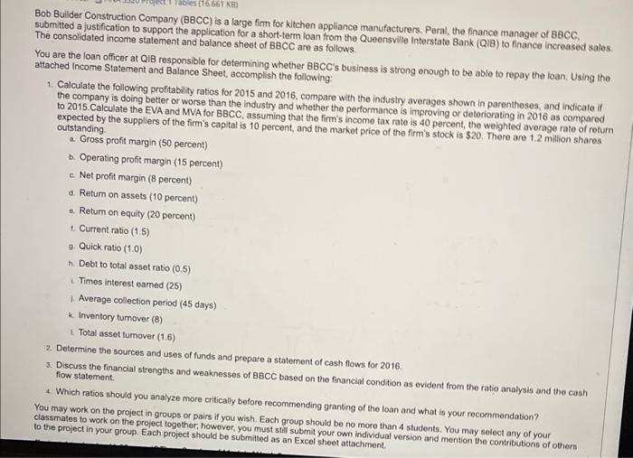  Bob Builder Construction Company (BBCC ) is a large firm for