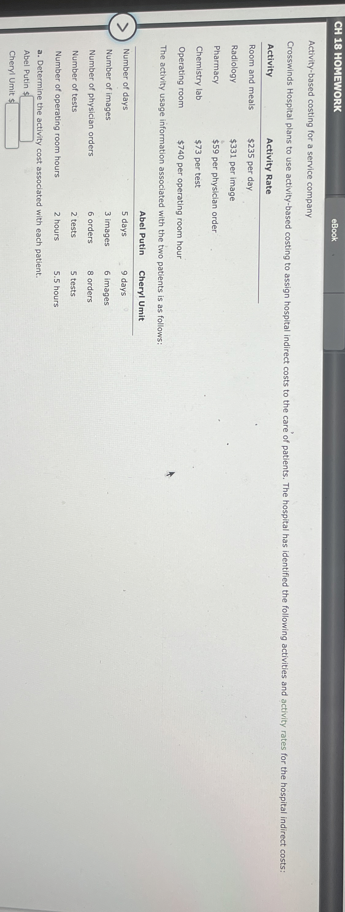  CH 18 HOMEWORK eBook Activity-based costing for a service company \table[[Activity,Activity