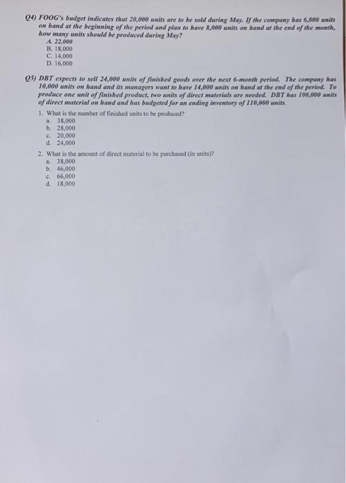 QI) FROT developed sales budget for the next three months Month Units