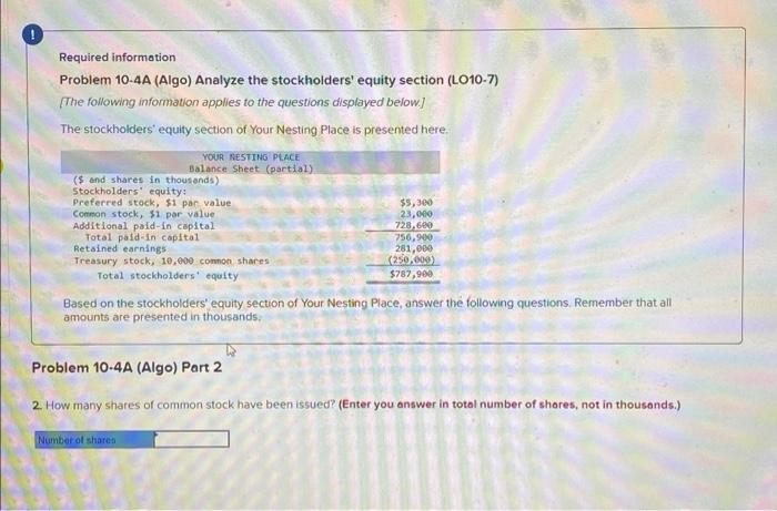  Required information Problem 10-4A (Algo) Analyze the stockholders' equity section (LO10-7)