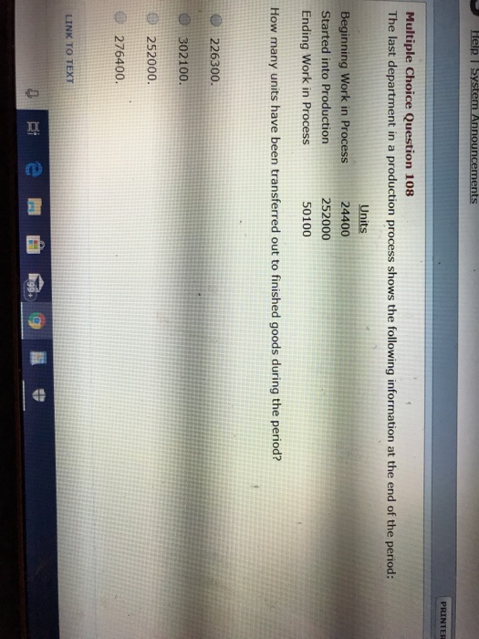  PRINTER Multiple Choice Question 108 The last department in a production