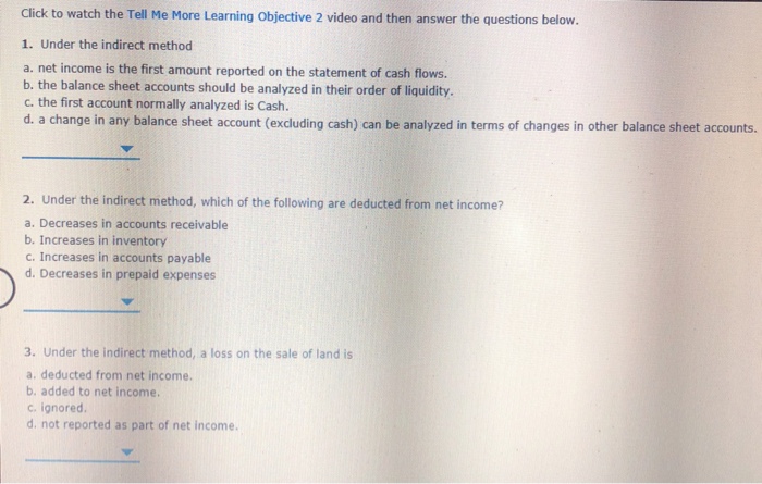  Click to watch the Tell Me More Learning Objective 2 video