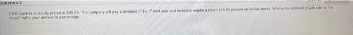 $49.85. The company will pay a dividend of $4.17 next year and