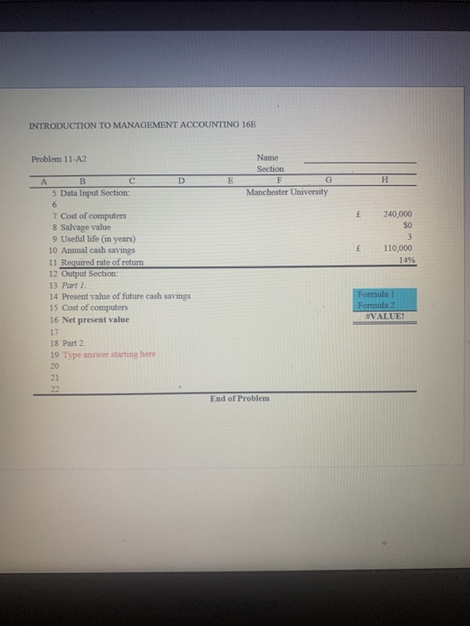  INTRODUCTION TO MANAGEMENT ACCOUNTING 16E Problem 11-A2 Name Section G Manchester