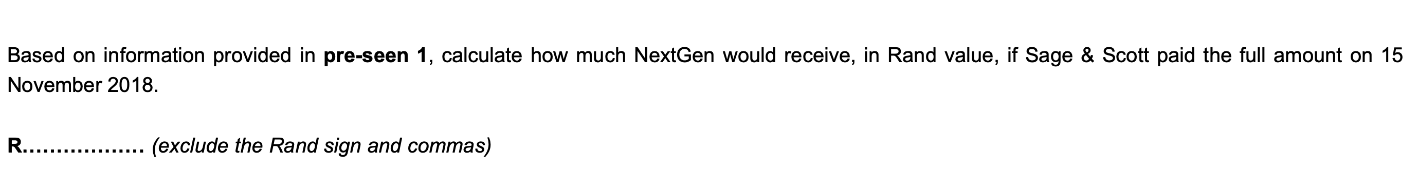 value of $100000. It was agreed that the deal would be concluded