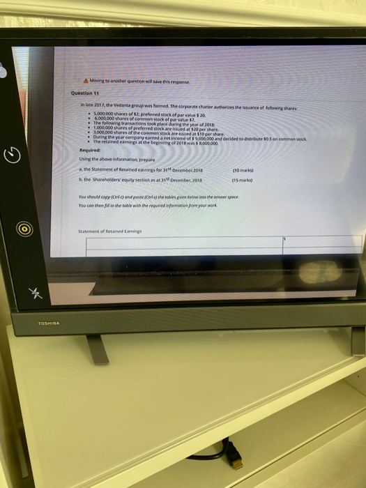  Moving to another question will save this response Question 11 Intate