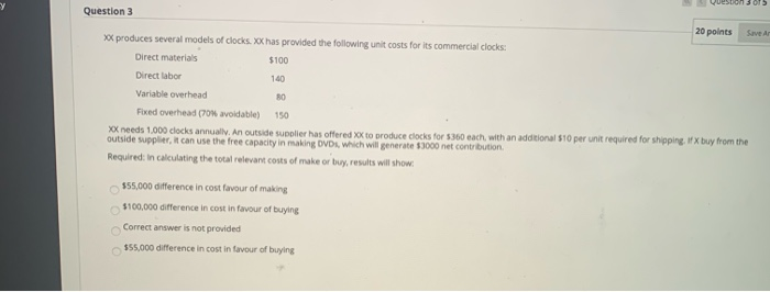  question so Question 3 20 points Save A xx produces several