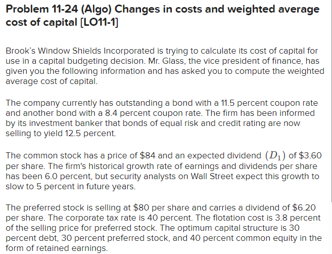  Problem 11-24 (Algo) Changes in costs and weighted average cost of