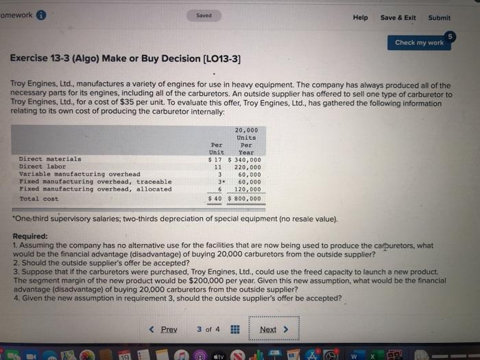  omework Saved Help Save & Exit Submit Check my work Exercise