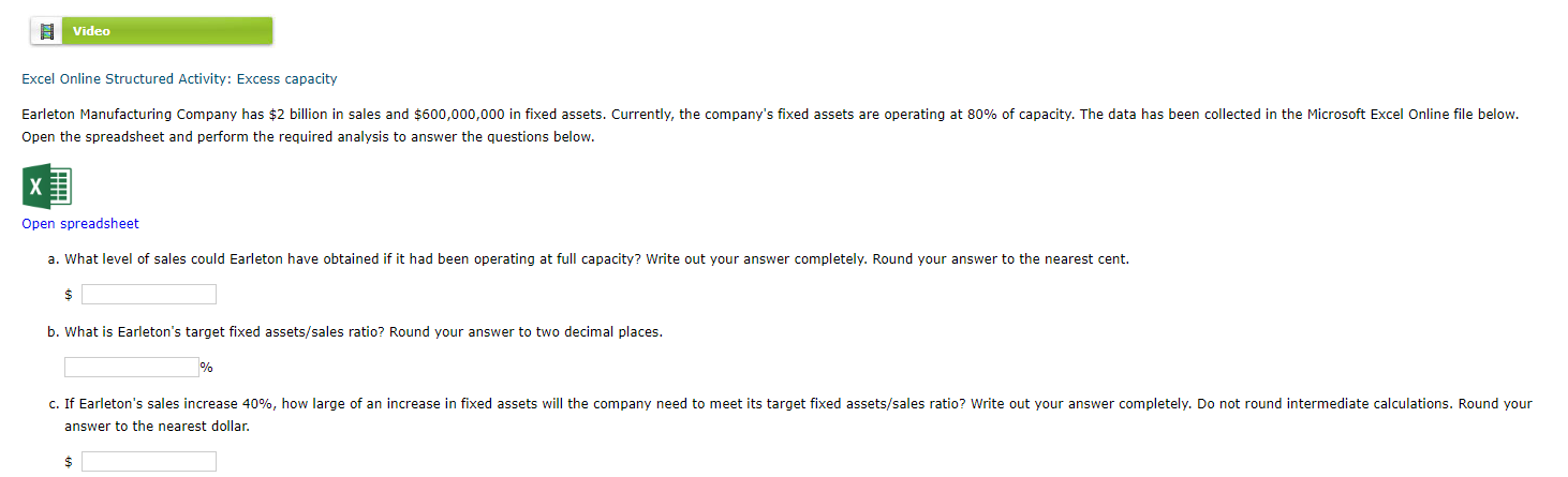 the required analysis to answer the questions below. Open spreadsheet $ b.