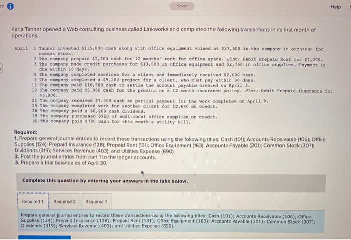  Saved Help Karla Tanner opened a Web consulting business called Linkworks