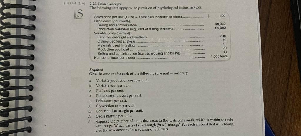 2-27. Basic Concepts The following data apply to the provision of