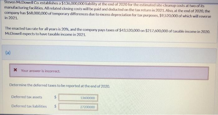 answer both correctly pls Steven McDowell Co. establishes a $136,000,000 liability at