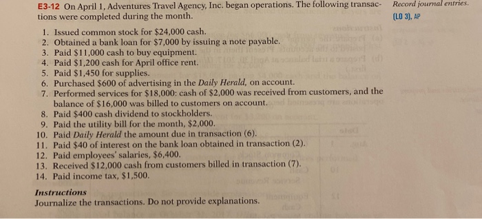  Record journal entries. (LO 3), AP E3-12 On April 1, Adventures