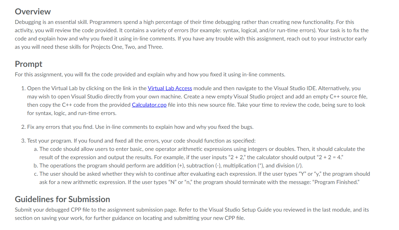 Please help with this. thanks! Overview Debugging is an essential skill. Programmers