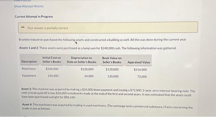 can you please help Current Attempt in Progress Your answer is partially