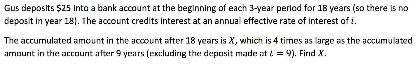 Please do not use excel. Please show work by hand. Gus deposits