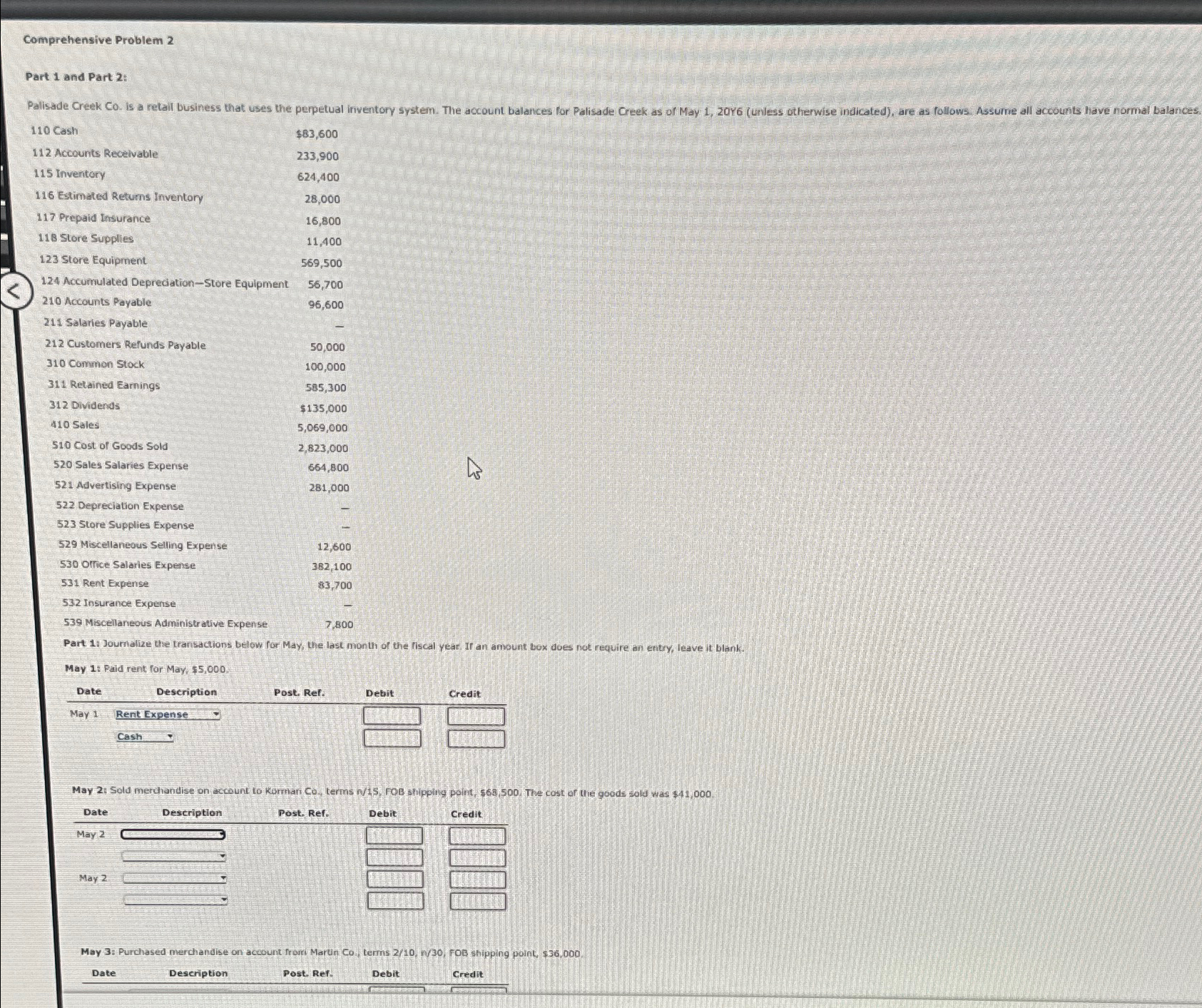  Comprehensive Problem 2 Part 1 and Part 2: \table[[ash,$83,600 