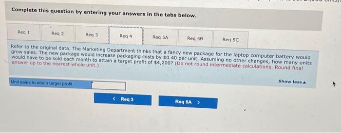 CM ratio and the new break-even point in unit sales and dollar