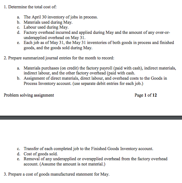 The following information reflects Wallace Company's job order production activities for May.