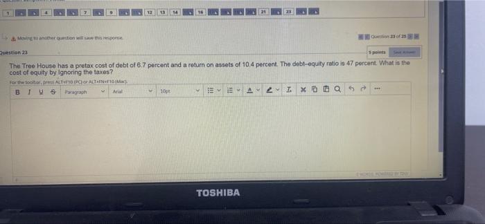 fast 12 Moving to another question will save this response. Question 23