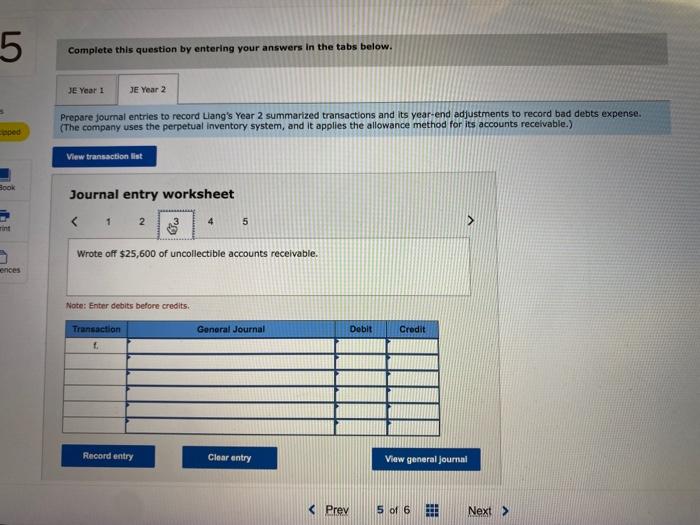 P3 Liang Company began operations in Year 1. During its first two