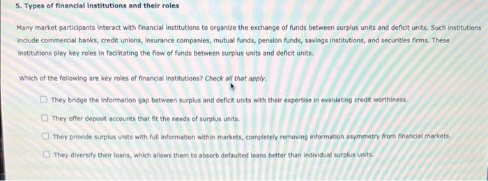  For the second question the institution type is depository and nondepository