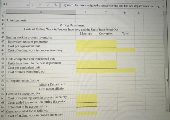 to units using the weighted average method. 4. Prepare a cost reconciliation